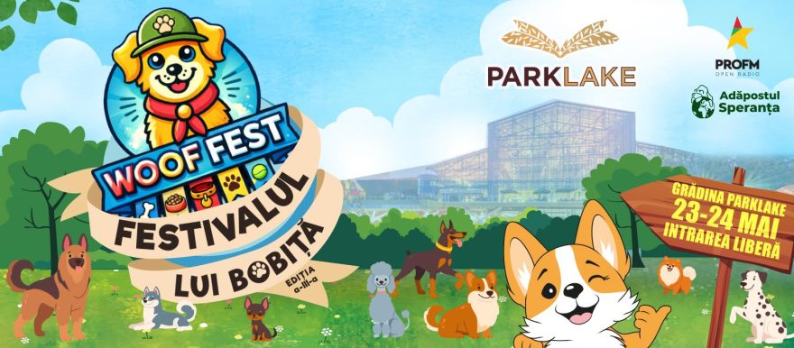 ParkLake aduce comunitatea iubitorilor de animale împreună la WOOF Fest | Festivalul lui Bobiță